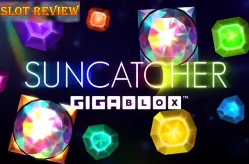 Suncatcher Gigablox Slot Review